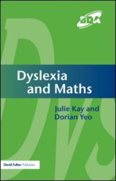 Cover for Julie Kay · Dyslexia and Maths (Paperback Book) (2003)