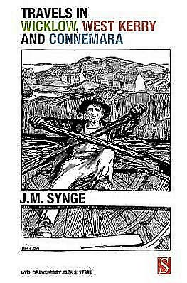 Cover for J. M. Synge · Travels in Wicklow, West Kerry and Connemara (Taschenbuch) (2009)