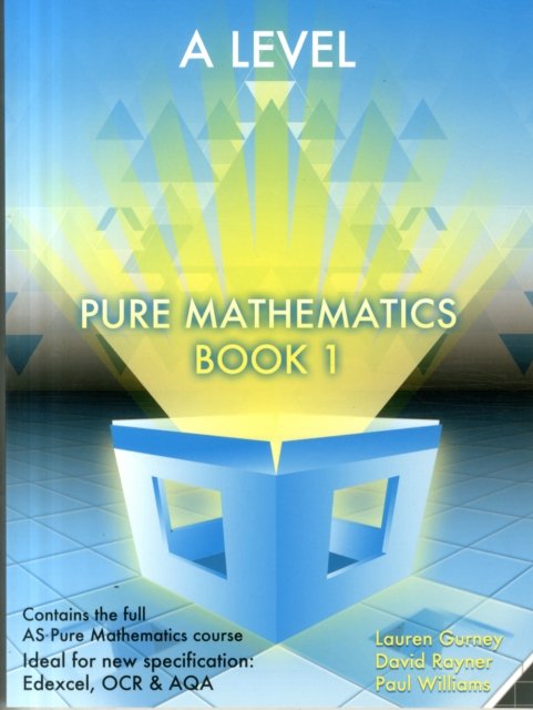 Cover for Lauren Gurney · Essential Maths A Level Pure Mathematics Book 1 - Essential Maths (Paperback Book) (2017)