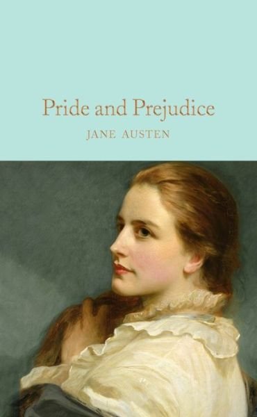 Cover for Jane Austen · Pride and Prejudice - Macmillan Collector's Library (Hardcover bog) (2016)