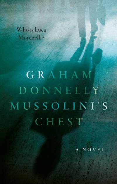 Cover for Graham Donnelly · Mussolini's Chest (Paperback Book) (2019)