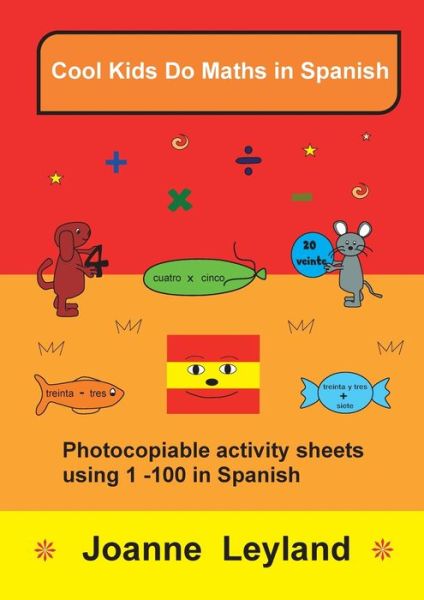 Cover for Joanne Leyland · Cool Kids Do Maths In Spanish (Paperback Book) (2021)