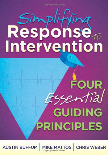 Cover for Chris Weber · Simplifying Response to Intervention: Four Essential Guiding Principles (Pocketbok) (2011)