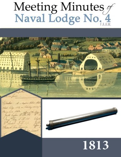 Cover for Isaiah Akin · Meeting Minutes of Naval Lodge No. 4 F.a.a.m. 1813 (Taschenbuch) (2013)