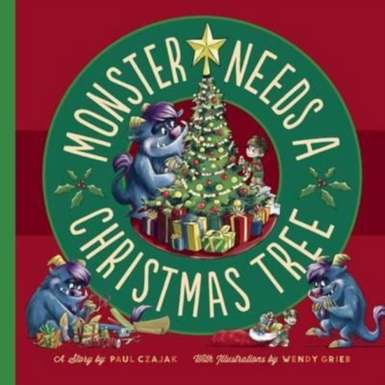 Cover for Paul Czajak · Monster Needs a Christmas Tree - Monster &amp; Me (Paperback Book) (2015)