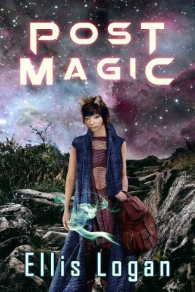 Cover for Ellis Logan · Post Magic (Paperback Book) (2019)