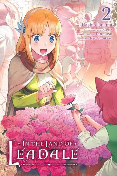 In the Land of Leadale, Vol. 2 (manga) - Ceez - Books - Little, Brown & Company - 9781975341657 - October 11, 2022