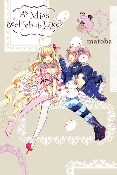 Cover for Matoba · As Miss Beelzebub Likes, Vol. 5 (Paperback Book) (2019)