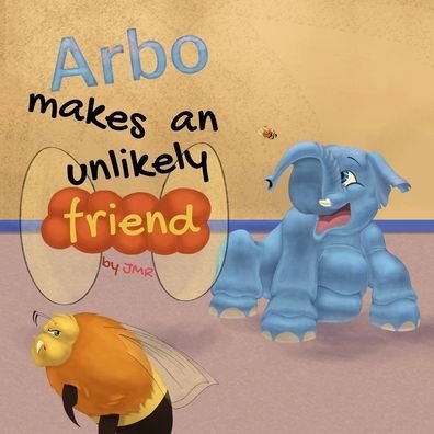 Cover for Jmr · Arbo makes an unlikely friend (Pocketbok) (2018)