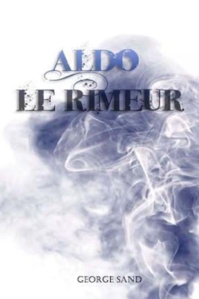 Cover for George Sand · Aldo le rimeur (Pocketbok) (2017)