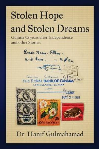 Cover for Hanif Gulmahamad · Stolen Hope and Stolen Dreams (Paperback Book) (2017)