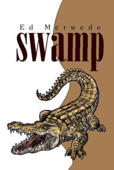 Cover for Ed Merwede · Swamp (Pocketbok) (2018)