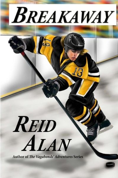 Cover for Reid Alan · Breakaway (Paperback Book) (2018)