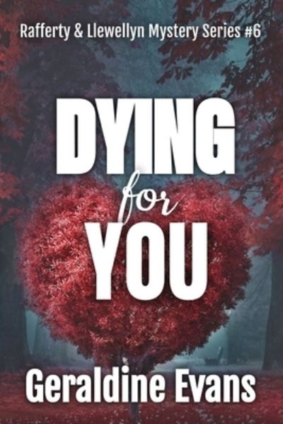 Cover for Geraldine Evans · Dying For You (Paperback Book) (2021)