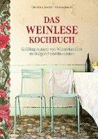 Cover for Christiane Leesker · Das Weinlese-Kochbuch (Book) (2022)