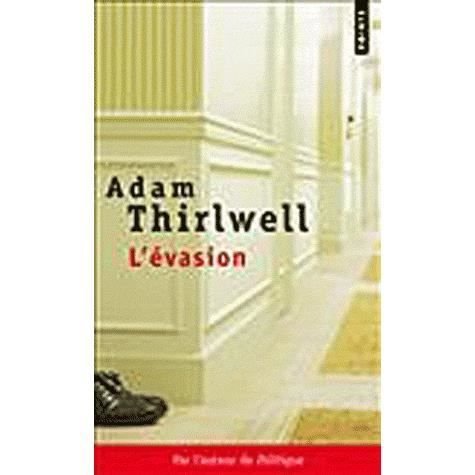Cover for Adam Thirlwell · L'évasion (Paperback Book) (2011)