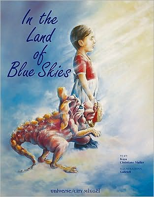 Cover for Kaya · In the Land of Blue Skies (Paperback Book) (2010)