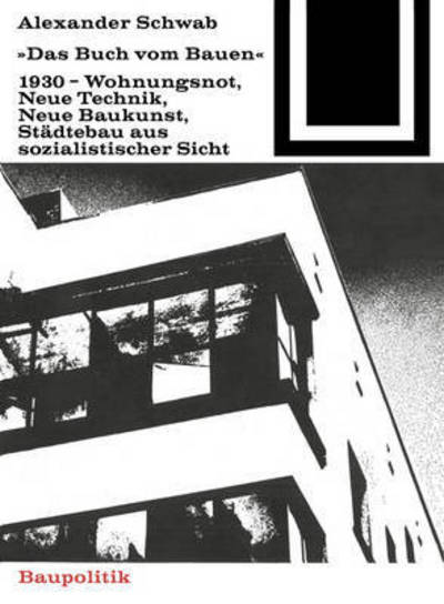 Das Buch Vom Bauen - Alexander Schwab - Books - Birkhauser - 9783035601657 - 1973