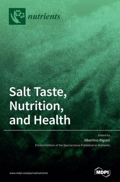 Cover for Salt Taste, Nutrition, and Health (Hardcover Book) (2020)