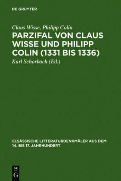 Cover for Philipp Colin · Parzifal Von Claus Wisse Und Philipp Colin (1331 Bis 1336) (Elsassische Litteraturdenkmaler Aus Dem 14. Bis 17. Jahrhund) (Hardcover Book) [Photomechan. Nachdr edition] (1974)