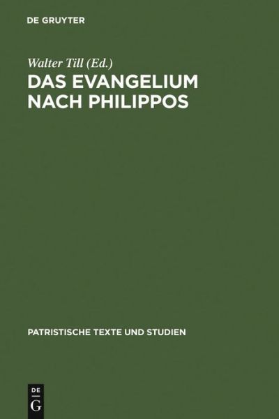 Cover for Walter Till · Das Evangelium nach Philippos (Book) (1963)