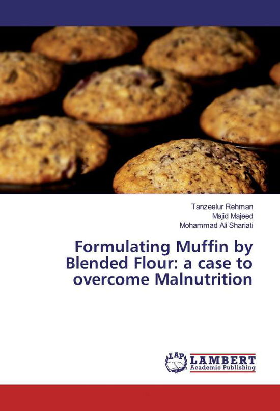 Cover for Rehman · Formulating Muffin by Blended Fl (Book)