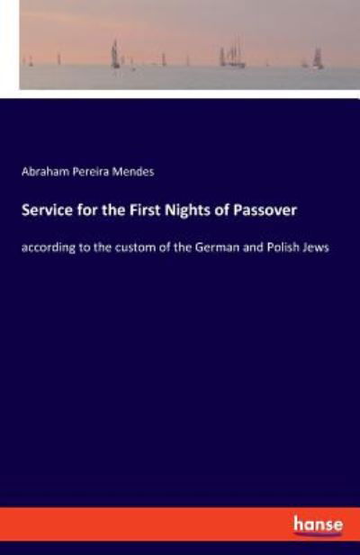 Cover for Mendes · Service for the First Nights of (Book) (2019)