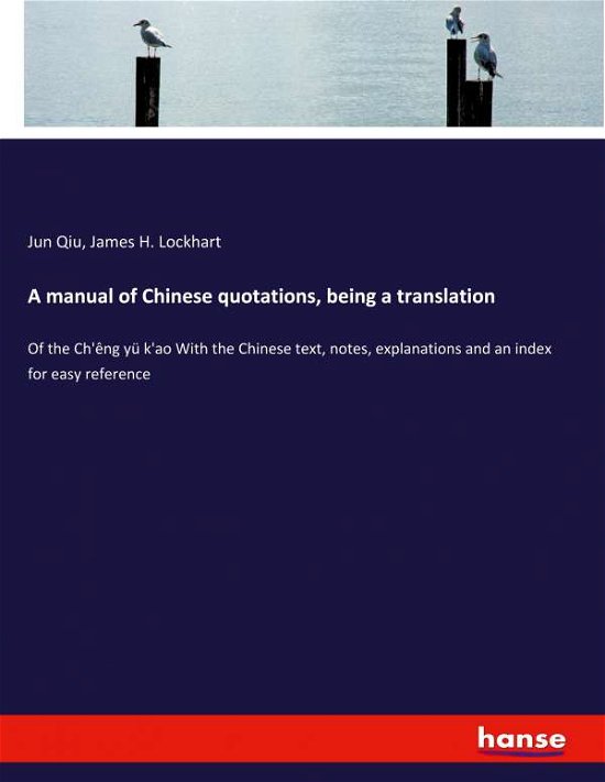 Cover for Qiu · A manual of Chinese quotations, bei (Bog) (2020)