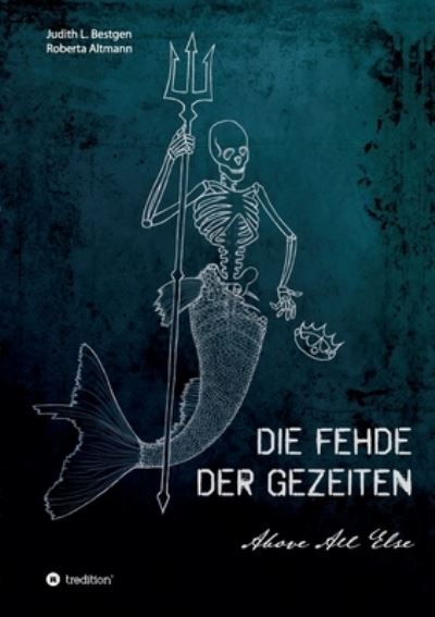 Cover for Judith L Bestgen · Die Fehde der Gezeiten (Paperback Book) (2021)