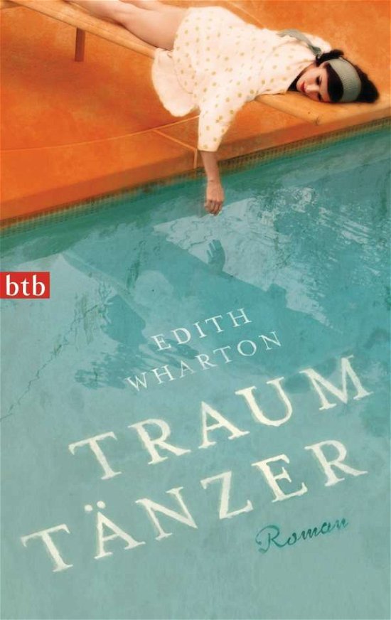 Cover for Edith Wharton · Btb.74465 Wharton.traumtänzer (Book)