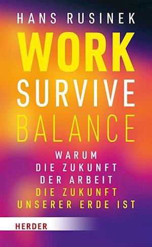 Cover for Hans Rusinek · Work-Survive-Balance (Buch) (2023)