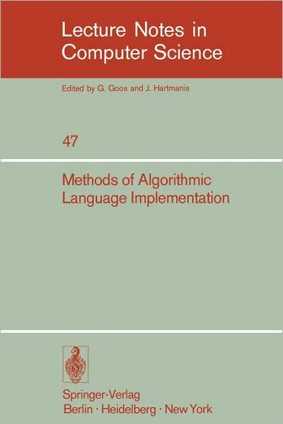Cover for A Ershov · Methods of Algorithmic Language Implementation - Lecture Notes in Computer Science (Paperback Book) (1977)