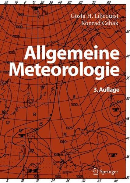 Cover for Goesta H Liljequist · Allgemeine Meteorologie (Hardcover Book) [3rd edition] (2001)