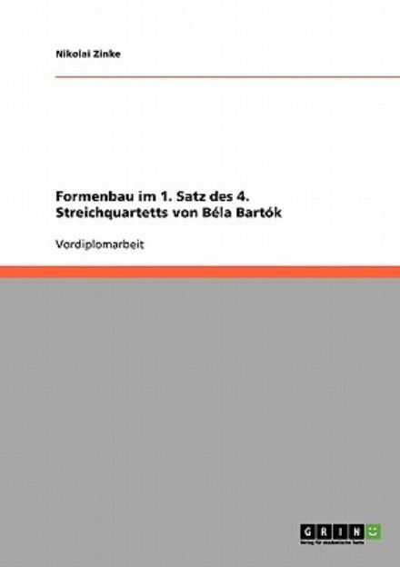 Cover for Zinke · Formenbau im 1. Satz des 4. Strei (Book) [German edition] (2013)