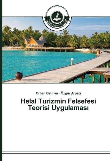 Cover for Batman · Helal Turizmin Felsefesi Teorisi (Bog)