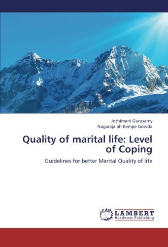 Cover for Nagarajaiah Kempe Gowda · Quality of Marital Life: Level of Coping: Guidelines for Better Marital Quality of Life (Taschenbuch) (2012)