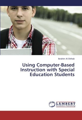 Cover for Ibrahim Al Shihab · Using Computer-based Instruction with Special Education Students (Paperback Bog) (2013)