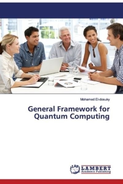 Cover for Eldosuky · General Framework for Quantum (Book) (2019)