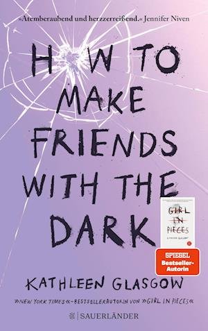 Cover for Kathleen Glasgow · How to Make Friends with the Dark (Bok) (2023)