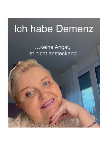 Cover for Yasemin Aicher · Ich habe Demenz keine Angst, ist nicht ansteckend (Taschenbuch) (2022)