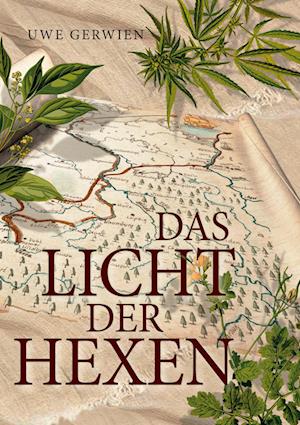 Cover for Uwe Gerwien · Das Licht der Hexen (Book) (2022)