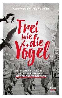 Cover for Schlüter · Frei wie die Vögel (Book)