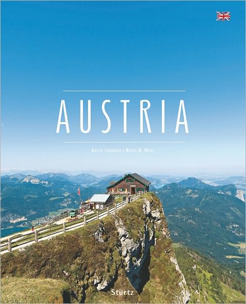 Austria (Premium) - Walter M. Weiss - Books - Verlagshaus Wurzburg - 9783800319657 - October 1, 2011