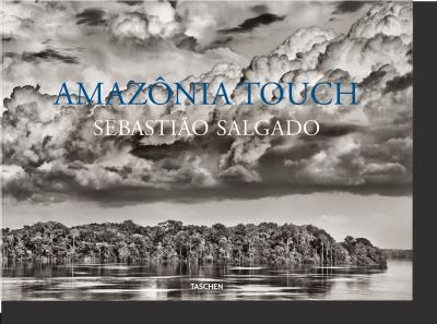 Cover for Taschen · Sebastiao Salgado. Amazonia Touch (Bog) [Bilingual edition] (2024)