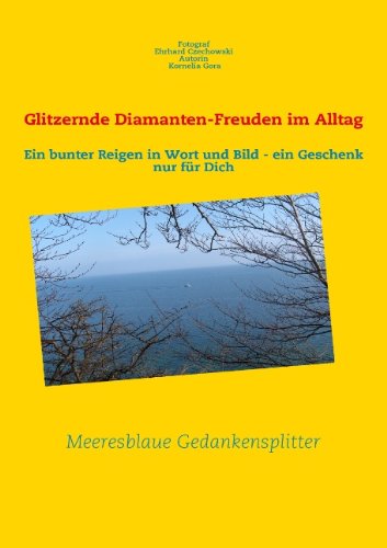 Cover for Kornelia -. Liane Gora · Glitzernde Diamanten-freuden Im Alltag (Paperback Book) [German edition] (2009)