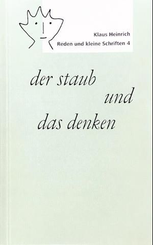 Cover for Klaus Heinrich · Der Staub Und Das Denken (Paperback Book) (2020)