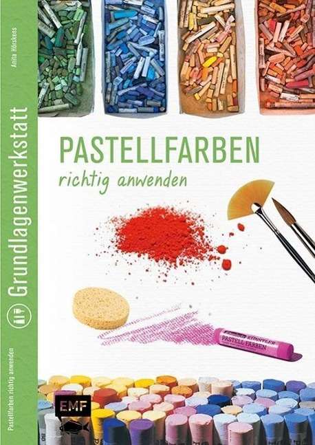 Cover for Hörskens · Pastellfarben richtig anwenden (Book)