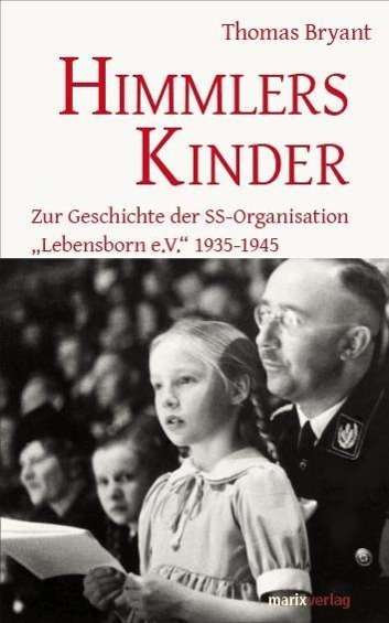 Cover for Bryant · Himmlers Kinder (Book)