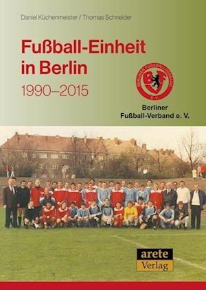 Cover for Küchenmeister · Fußball-Einheit in Berlin (Bog)