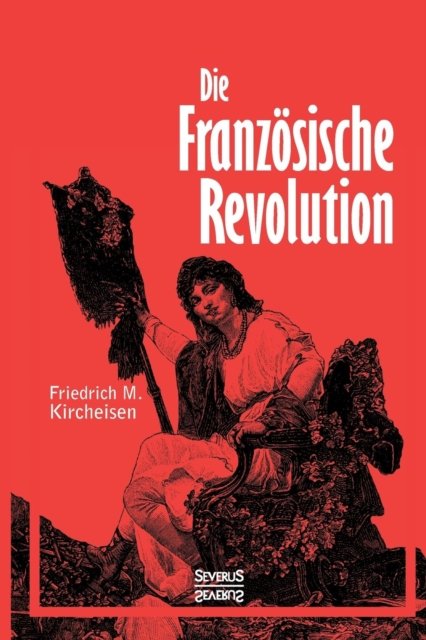Cover for Bjoern Bedey · Die Franzoesische Revolution (Paperback Book) (2017)